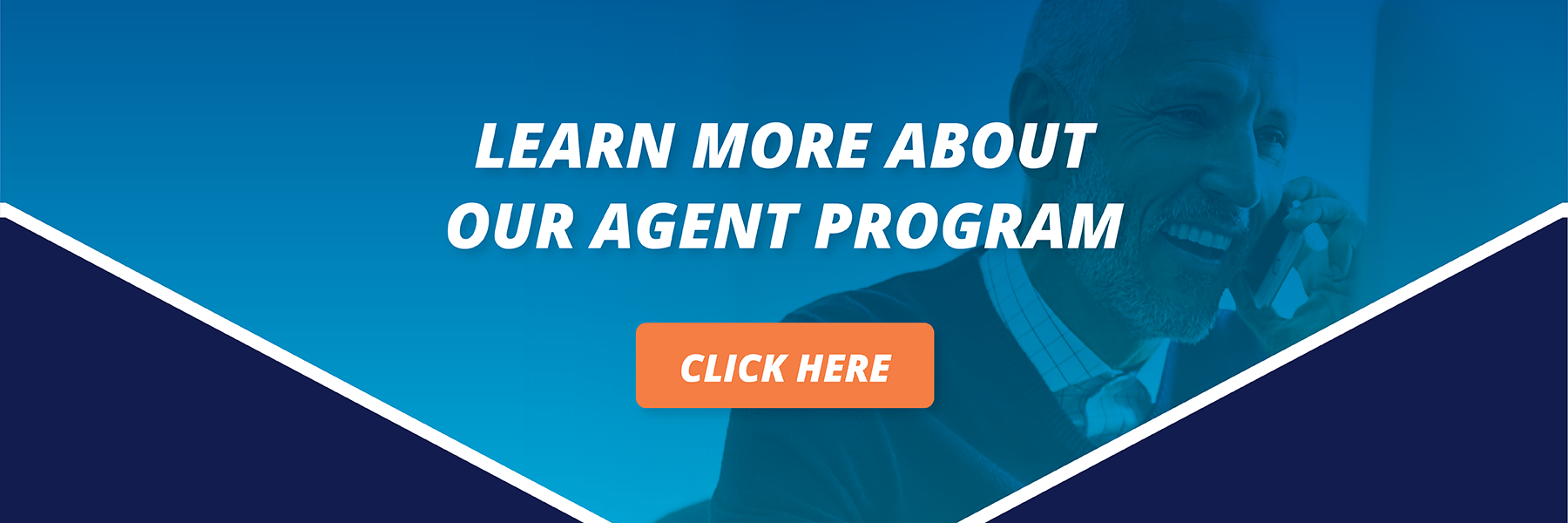 Learn More About our Agent Program